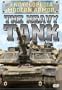 The Encyclopedia of Modern Armor: The Heavy Tank