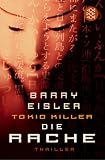 Tokio Killer - Die Rache. - Barry Eisler, Ulrike Wasel, Klaus Timmermann