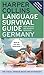 Book HarperCollins Language Survival Guide: Germany: The Visual Phrase Book and Dictionary (HarperCollins Language Survival Guides)
