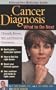 Cancer Diagnosis: What to Do Next
