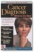 Cancer Diagnosis: What to Do Next