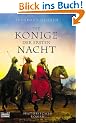 Die K�nige der ersten Nacht.