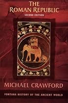 The Roman Republic (Fontana History of the Ancient World)