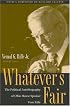 Whatever's Fair: The Political Autobiography of Ohio House Speaker Vern Riffe