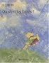 O� vont les b�b�s ?