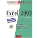 Microsoft Excel 2003 : Fonctions avanc�es