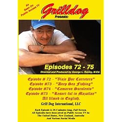 Grilldog Presents: Episodes 72 - 75