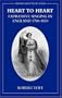 Heart to Heart: Expressive Singing in England 1780-1830 (Oxford Early Music Series)