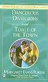 Dangerous Diversions and Toast of the Town (Signet Regency Romance)