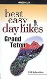 Best Easy Day Hikes Grand Teton, 2nd (Best Easy Day Hikes Series)