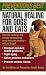 Natural Healing For Dogs And Cats by The Editors of Prevention Health Books
