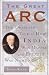The Great Arc: The Dramatic Tale of How India was Mapped and Everest was Named