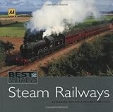 Best of Britains Steam Railways: Exploring Britains Railway Heritage