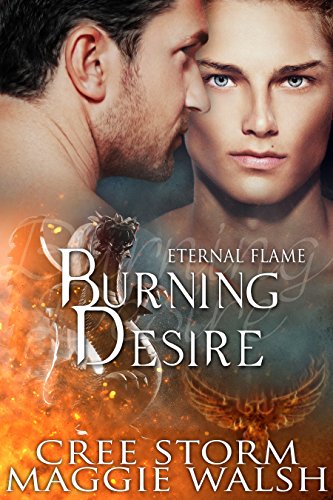 Burning Desire (Eternal Flames Book 1)