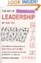 Art of Leadership by Sun Tzu - A New-Millennium Bilingual Edition of Sun Tzu's Art of War