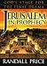 Jerusalem in Prophecy