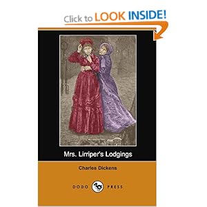 Mrs. Lirriper's Lodgings (Dodo Press) Charles Dickens