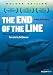 The End of the Line