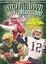 Super Bowl: Super Quarterbacks (National Football League)