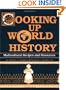 Cooking Up World History: Multicultural Recipes and Resources