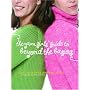 The Yarn Girls' Guide to Beyond the Basics