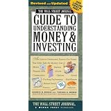 The Wall Street Journal Guide to Understanding Money and Investing