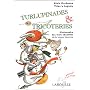 Turlupinades & tricoteries : Dictionnaire des mots obsol�tes de la langue fran�aise