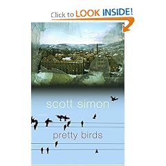 Pretty Birds: A Novel