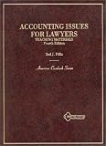 Fiflis  Accounting Issues for Lawyers, Teaching Materials, 4th (American Casebook Series]) (American Casebooks)