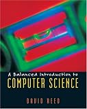 A Balanced Introduction to Computer Science