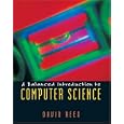 A Balanced Introduction to Computer Science