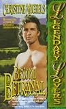 Beyond Betrayal (Legendary Lovers) Beyond Betrayal (Legendary Lovers)