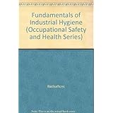 fundamentals of industrial hygiene third edition