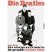 A Hard Day's Night - The Beatles. Die einzige autorisierte Biographie. Update 2002