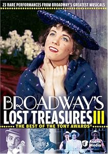 Broadway's Lost Treasures III - The Best of the Tony Awards