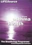 The Breathology Programme: From Asthma to Health