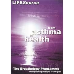 The Breathology Programme Incorporating Buteyko Techniques (includes workbook, 2 CD-ROMs and audio cassette): From Asthma to Health