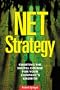Net Strategy: Charting the Digital Course for Your Company's Growth
