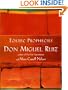 Toltec Prophecies of Don Miguel Ruiz