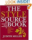 The Style Sourcebook: The Definitive Illustrated Directory of Fabrics, Wallpapers, Paints, Flooring and Tiles