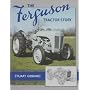 The Ferguson Tractor Story