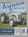 The
Ferguson
Tractor
Story