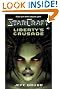 Starcraft: Liberty's Crusade...