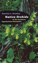 Native Orchids of the Southern Appalachian Mountains