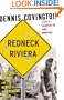Redneck Riviera: Armadillos, Outlaws and the Demise of an American Dream