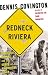 Redneck Riviera: Armadillos, Outlaws and the Demise of an American Dream