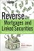 Reverse Mortgages and Linked Securities: The Complete Guide to Risk, Pricing, and Regulation (Wiley Finance)