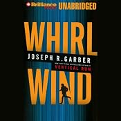 Whirlwind | [Joseph R Garber]