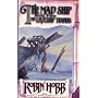 The Mad Ship (Liveship Traders)