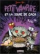 Petit Vampire, tome 5 : Petit Vampire et la Soupe de caca - Prix du meilleur album jeunesse 7-8  ans, Angoul�me 2004